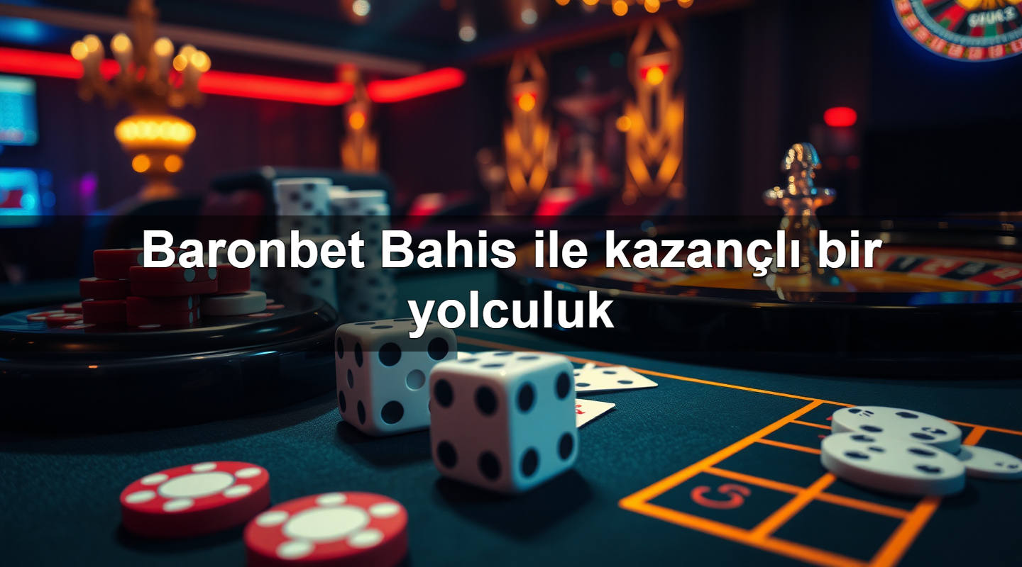 baronbet bahis ile kazan l bir yolculuk 1779242359090