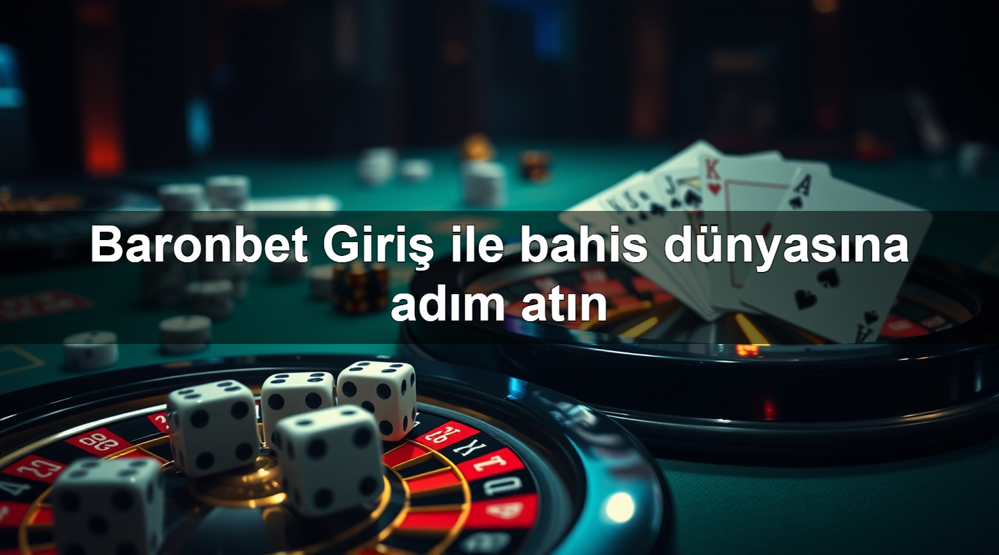 baronbet giri ile bahis d nyas na ad m at n 1779242427429