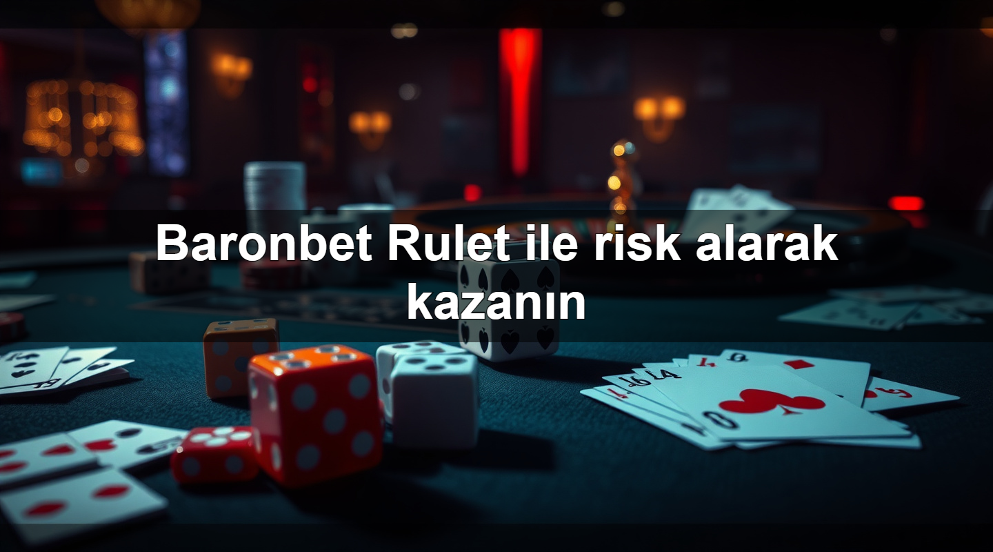baronbet rulet ile risk alarak kazan n 1779242132389