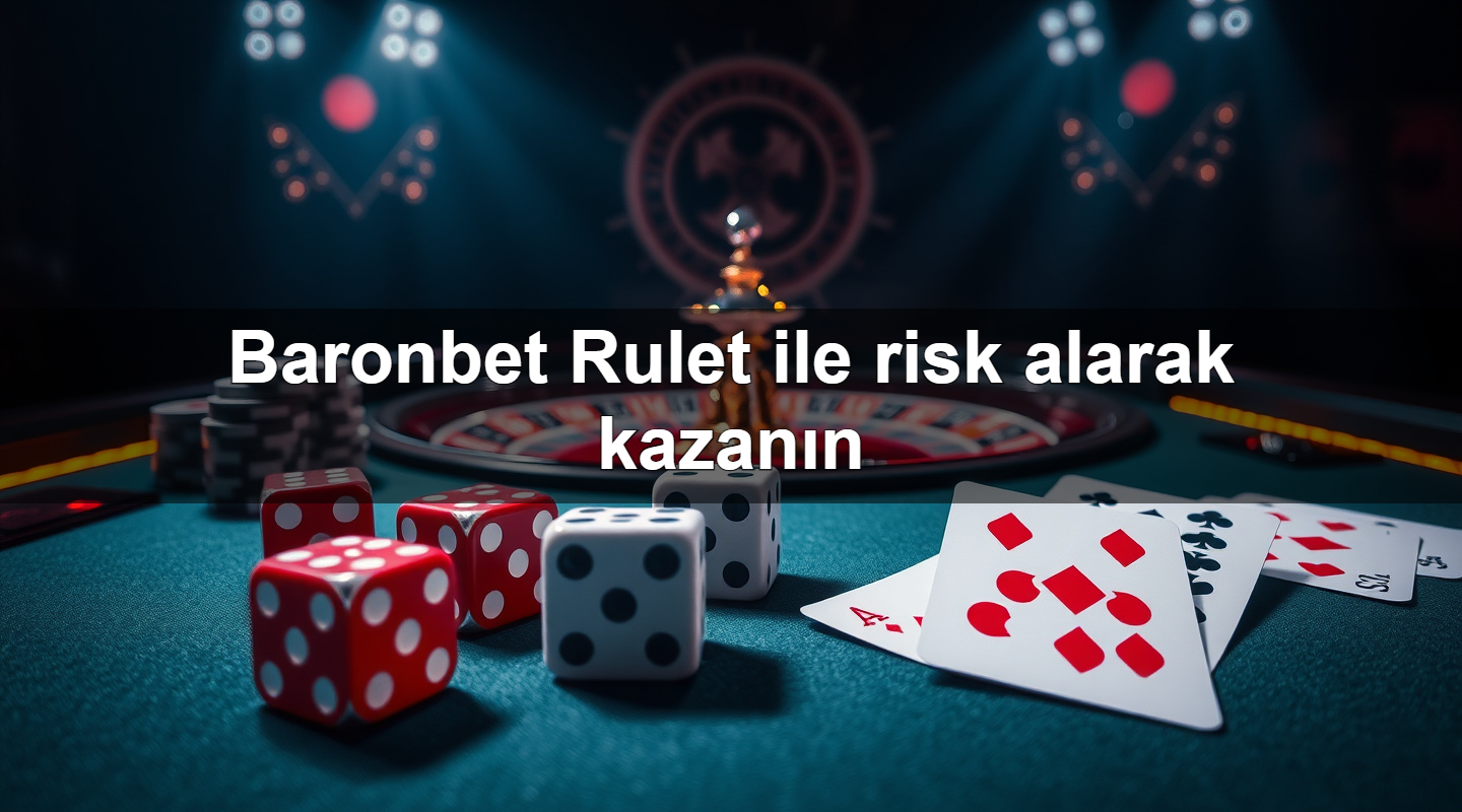 baronbet rulet ile risk alarak kazan n 1779242147741